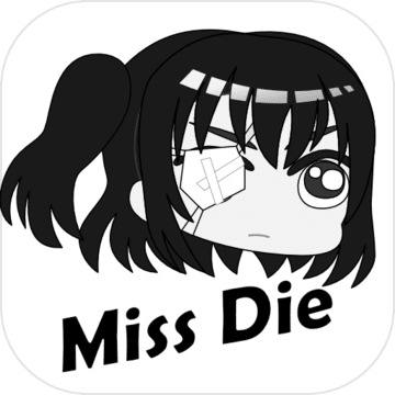 Miss Die  v1.0